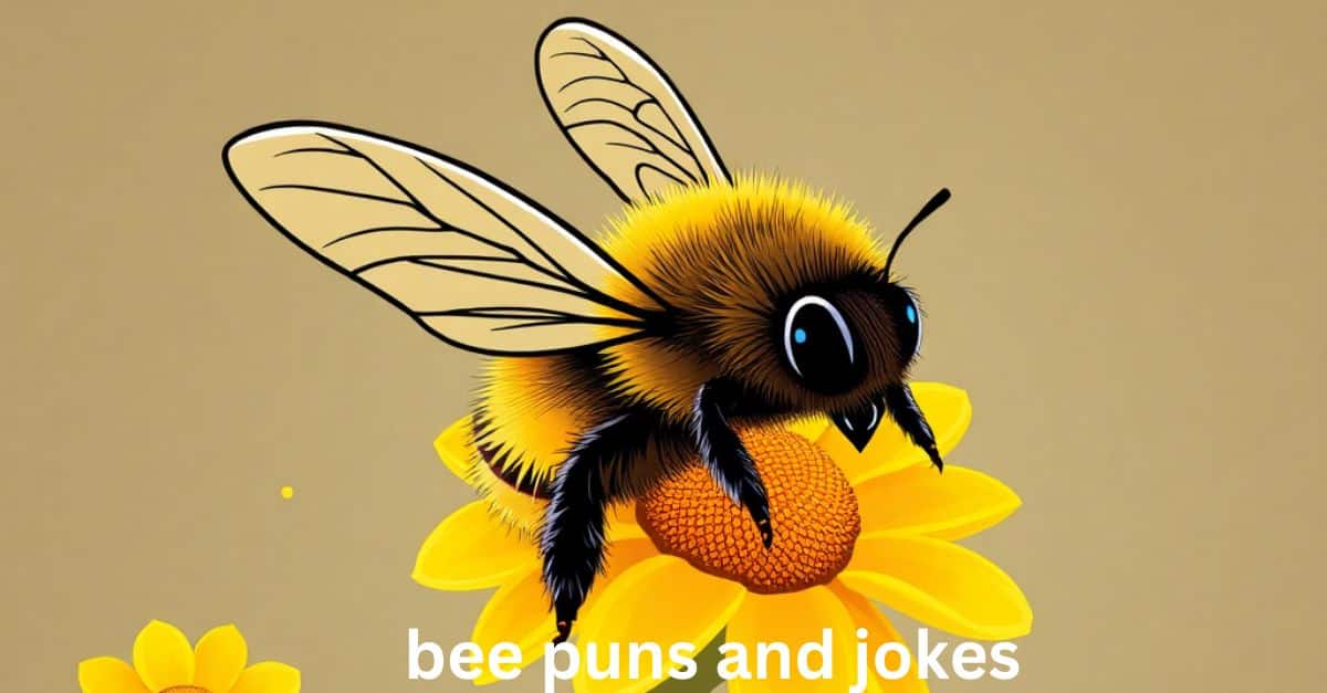 bee puns and jokes