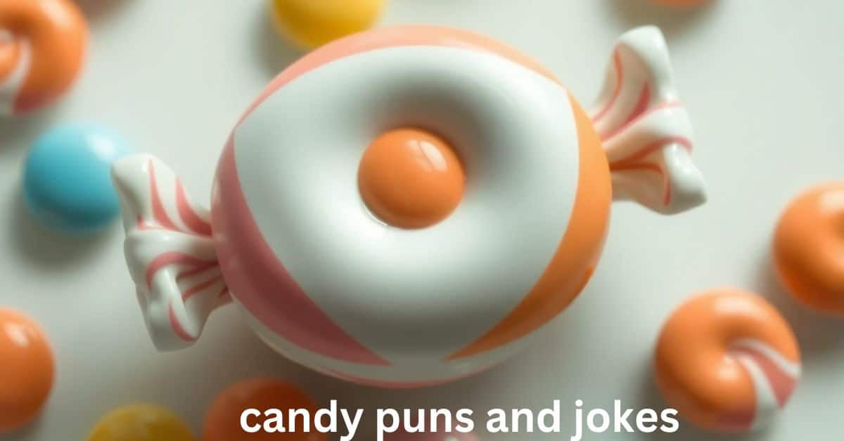 candy puns and jokes