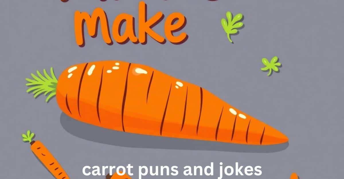 carrot puns and jokes