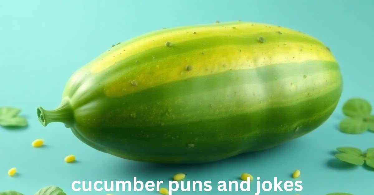 cucumber puns and jokes