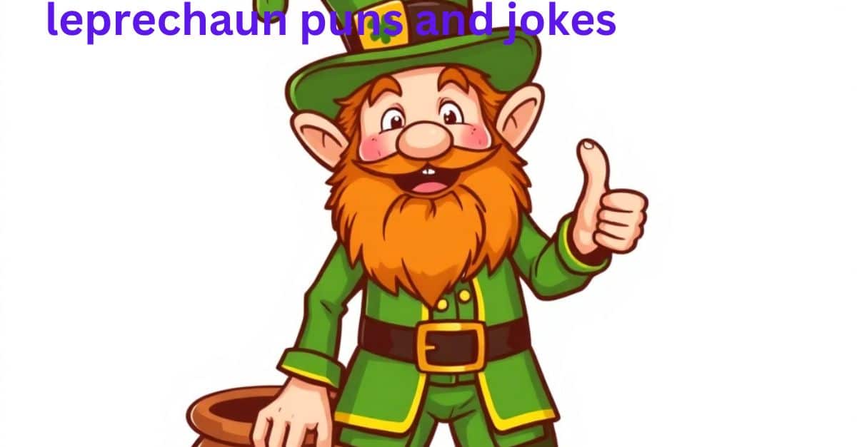 leprechaun puns and jokes