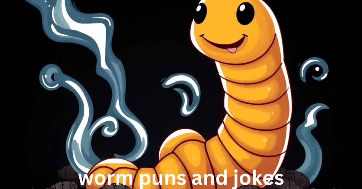 worm puns and jokes