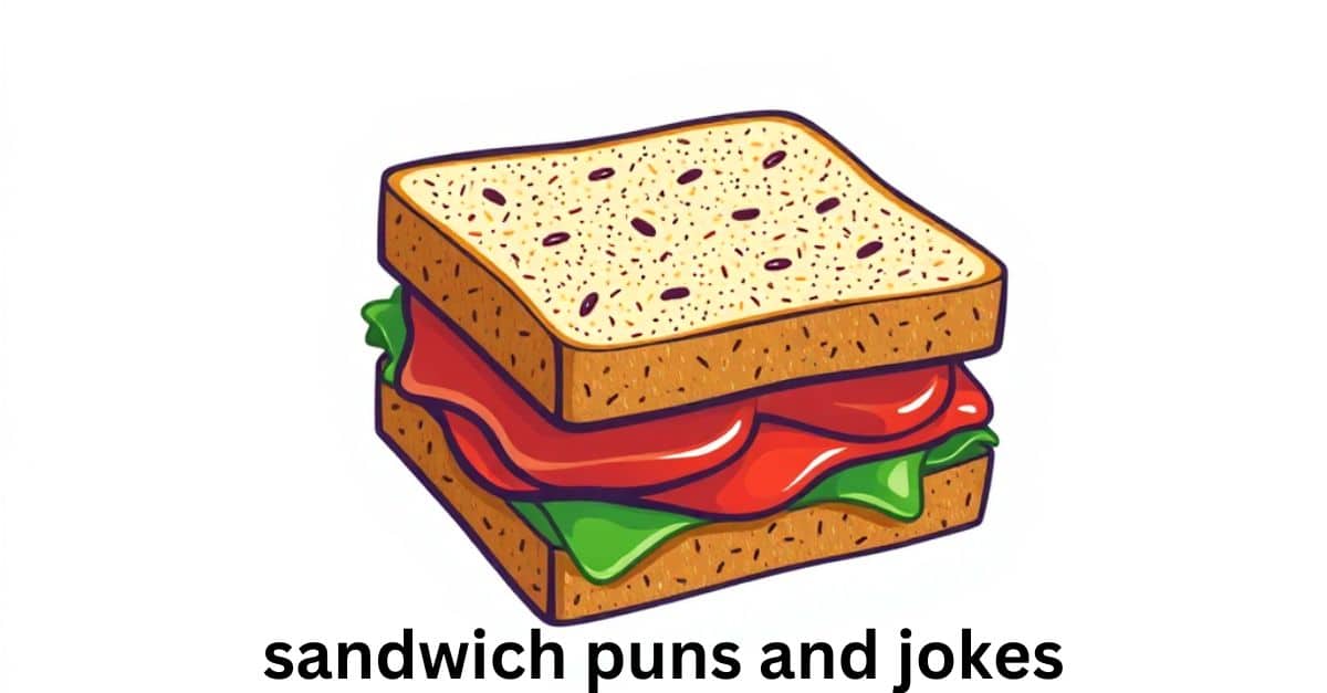 sandwich puns and jokes