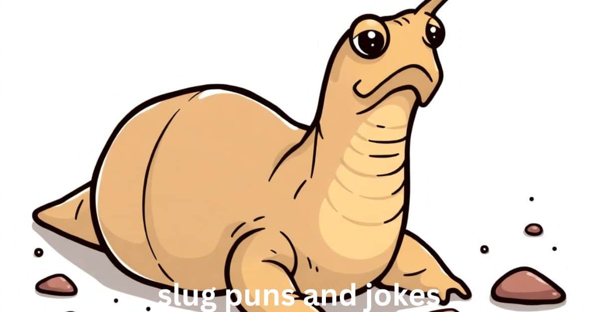 slug puns and jokes