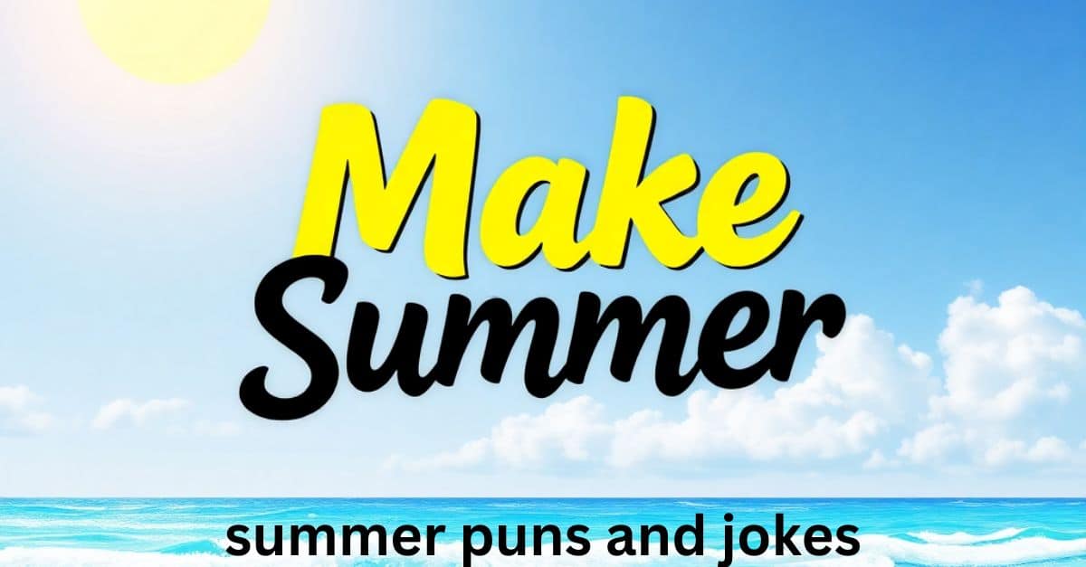 summer puns and jokes